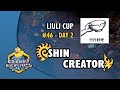 SHIN vs Creator - ZvP | LiuLi Cup #46 - Day 2 | StarCraft 2 Invitational Tournament
