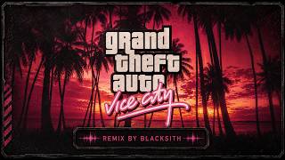 GTA Vice City Main Theme | Dark Synthwave Remix by Blacksith