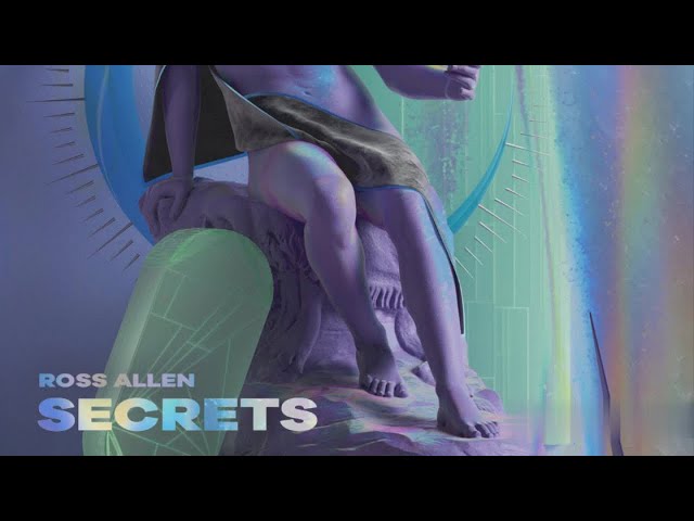 Ross Allen - Secrets