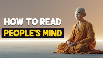 How to Read People’s Mind Accurately | Buddhist Story & Body Language Tips