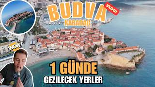 1 GÜNDE BUDVA VLOG | Karadağ Budva'da Gezilecek Yerler!
