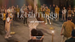 Download lagu Lebih Tinggi - Adriene & Fiella - ESC Worship | El Shaddai Church Pontianak