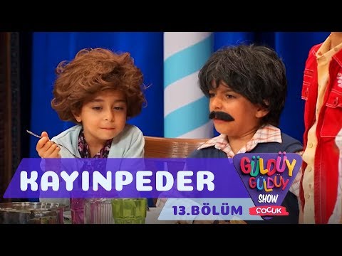 Güldüy Güldüy Show Çocuk 13.Bölüm - Kayınpeder