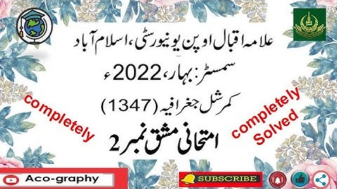 AIOU Code 1347 Solved Assignment No.2 Spring 2022 || Subject: Commercial Geography ||Level:F.A/I.com