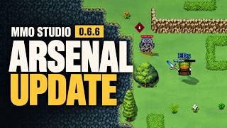 Details MMO Studio Arsenal Update v0.6.6 Update