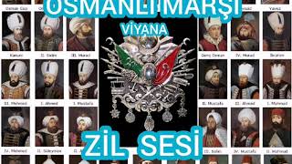 Osmanlı marşı viyana Zil sesi Resimi
