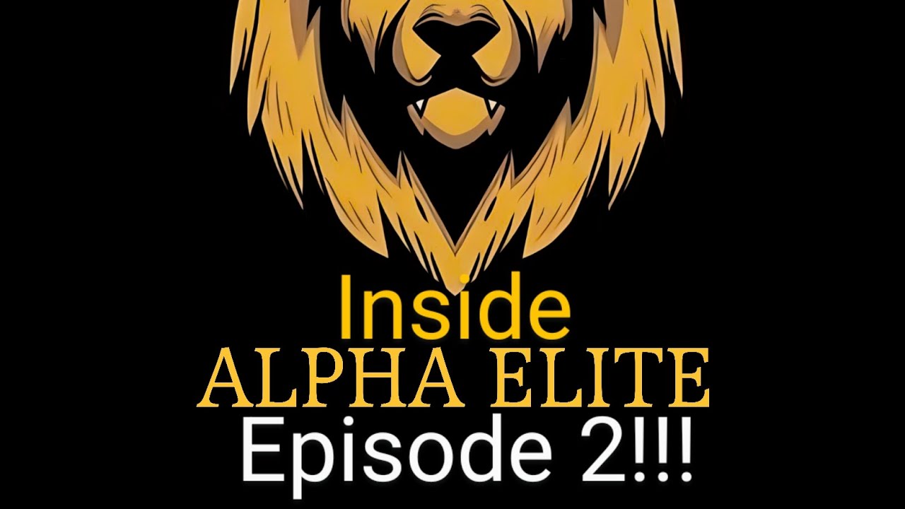 Inside Alpha Elite episode 2 - YouTube