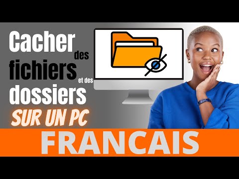 
Comment cacher des fichiers et des dossiers sur un PC