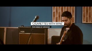 Download Lagu DREEBSBY - Cigarettes With Wine MP3
