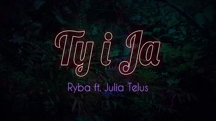 Rvba feat. Julia Telus - Ty i ja (prod. Fredrick)