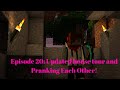 Minecraft Pocket Edition  Season 3:  Episode 20 Updated house tour and Pranking Each Other!