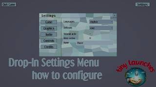 Drop-In Settings Menu Config Tutorial