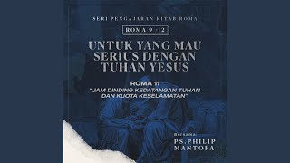 Download Lagu Jam Dinding Kedatangan Tuhan dan Kuota Keselamatan -Seri Pengajaran Kitab Roma 9-12: Untuk yang Mau Serius Dengan Tuhan Yesus Download Lagu Jam Dinding Kedatangan Tuhan dan Kuota Keselamatan -Seri Pengajaran Kitab Roma 9-12: Untuk yang Mau Serius Dengan Tuhan Yesus