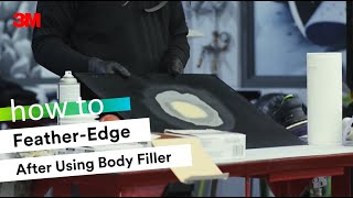 HOW TO: Feather-Edge after using Body Filler