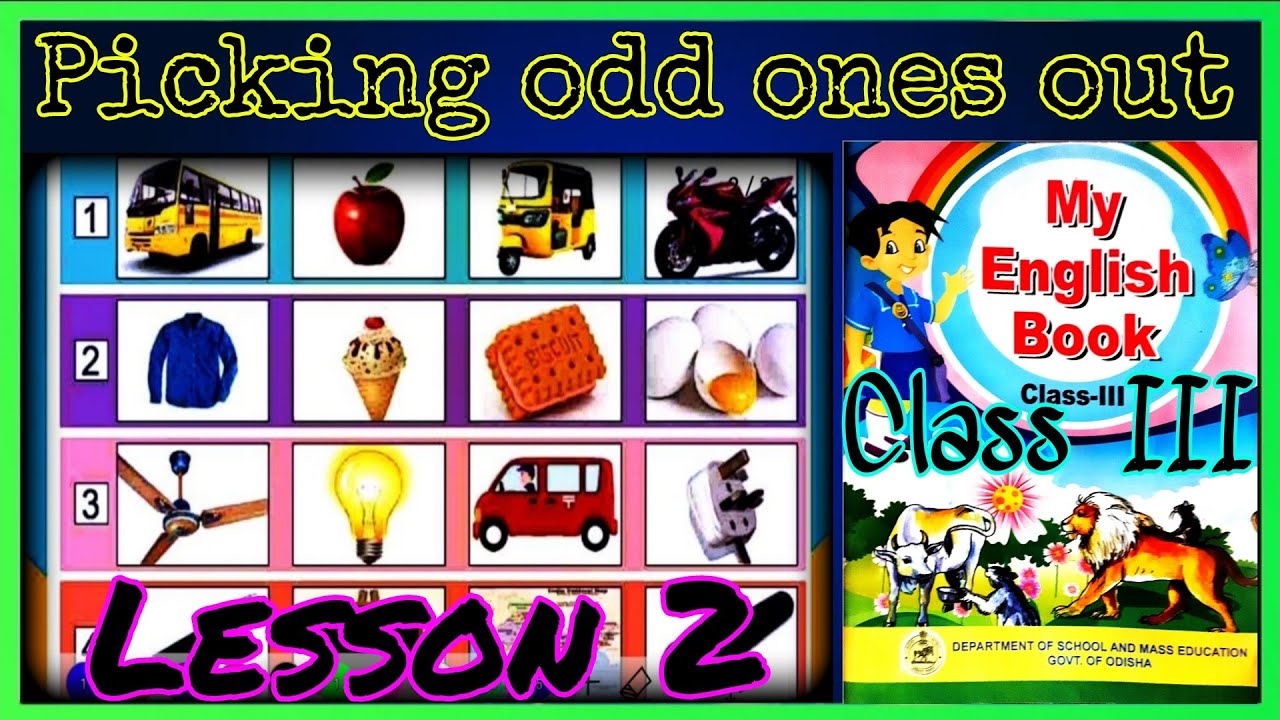 Class 3 english lesson 2 Picking odd ones out with question answer odia