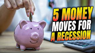 5 Financial Moves To Protect Your Money During a Recession