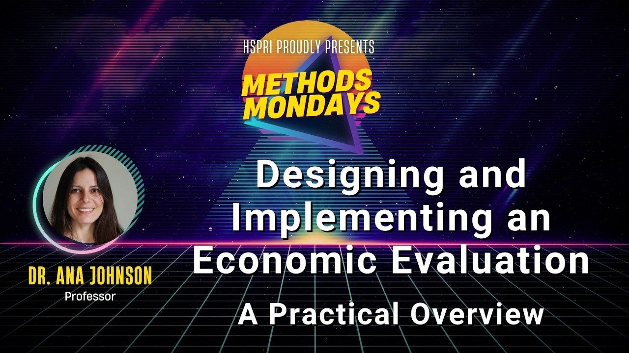 Seminar: Designing and Implementing an Economic Evaluation