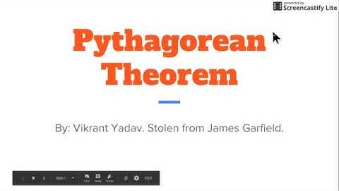 Pythagorean Theorem: James Garfield
