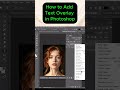 Learn to add engaging text overlay effects in Photoshop