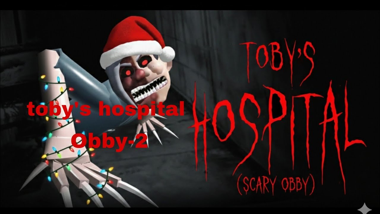 Roblox Toby's hospital (Obby-2)