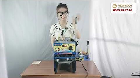 Máy ép ly X10B1 các thao tác cơ bản cho người dùng