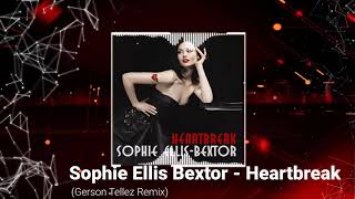 Sophie Ellis Bextor - Heartbreak (Gerson Tellez Remix)