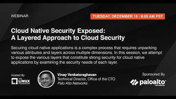 Webinar: Cloud Native Security Exposed: A Layered Approach to Cloud Security