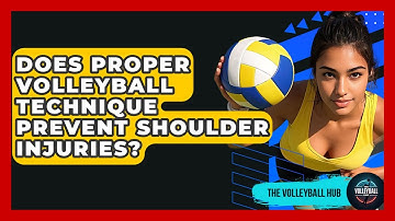 Does Proper Volleyball Technique Prevent Shoulder Injuries? - The Volleyball Hub