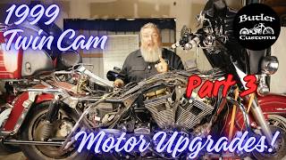 1999 Twin Cam Motor Upgrades Part 3!