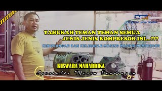 JENIS JENIS KOMPRESOR PENDINGIN