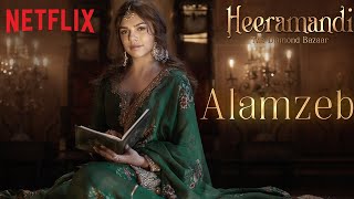 Sharmin Segal as Alamzeb | Heeramandi: The Diamond Bazaar | Sanjay Leela Bhansali