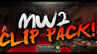 Synergy Differ: MW2 Clip Pack (edited by Deer)