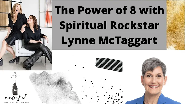 The Power of Eight with Spiritual Rockstar Lynne M...