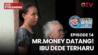 🔴MR.MONEY DATANG!IBU DEDE TERHARU | LIVE UANG KAGET | EP 12 |22 FEBRUARI 2026