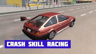 CRASH SKILL RACING