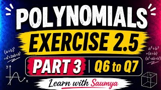 Polynomial  Exercise 2.5 Part  3 / questions no  . 6 and 7 explained step by step 🔥 / Class  9 Maths
