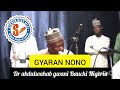 YADDA ZAKI HADA SABAYA DOMIN GYARAN NONO 