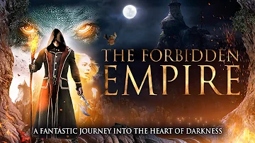 Full Movie: The Forbidden Empire