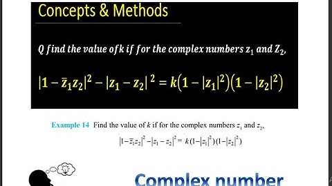 find the value of k if for the complex numbers  z1 and z2 ,(1-z1barz2)^2-(z1-z2)^2=k(1-z1^2)(1-z2^2)