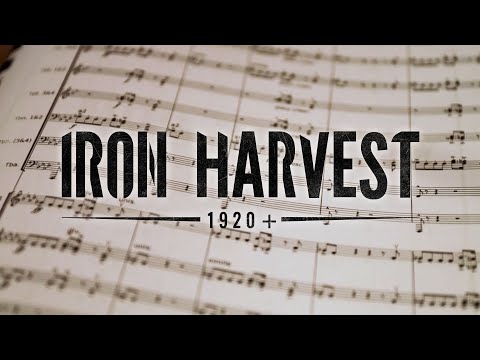 Iron Harvest – Behind the Music