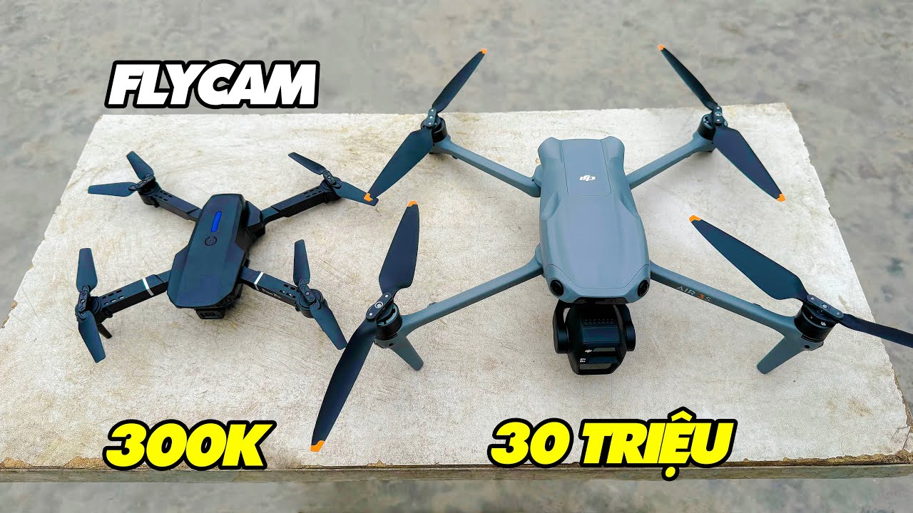 Chơi Và Nghịch Thử Flycam Trị Giá 300k Và 30 Triệu