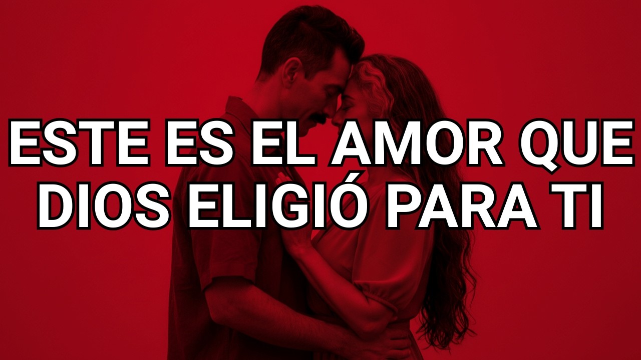 MENSAJE DE DIOS: EL PROPÓSITO DE VIDA DE ESA PERSONA ES HACERTE LA MUJER MÁS FELIZ DEL MUNDO