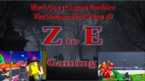 Black Ops 3 Custom Zombies: The Simpsons Hit & Run 3D