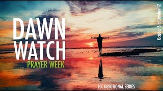 Devotional Series - Dawn Watch Prayer Week - Episode 4 (English)