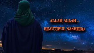 Allah Allah - Best Spiritual Nasheed 2026 ذكر الله (الله الله) - بصوت جميل