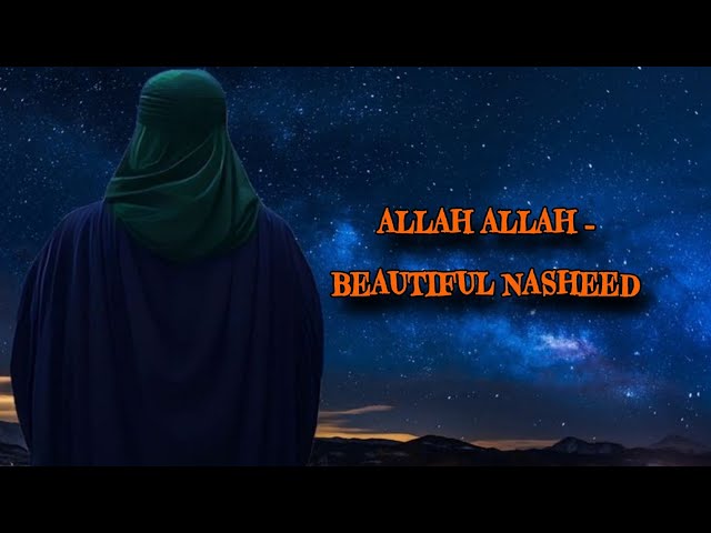 Allah Allah - Best Spiritual Nasheed 2026 ذكر الله (الله الله) - بصوت جميل