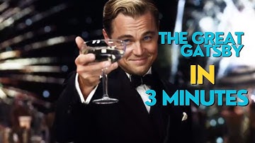 The Great Gatsby (2013) in 3 minutes