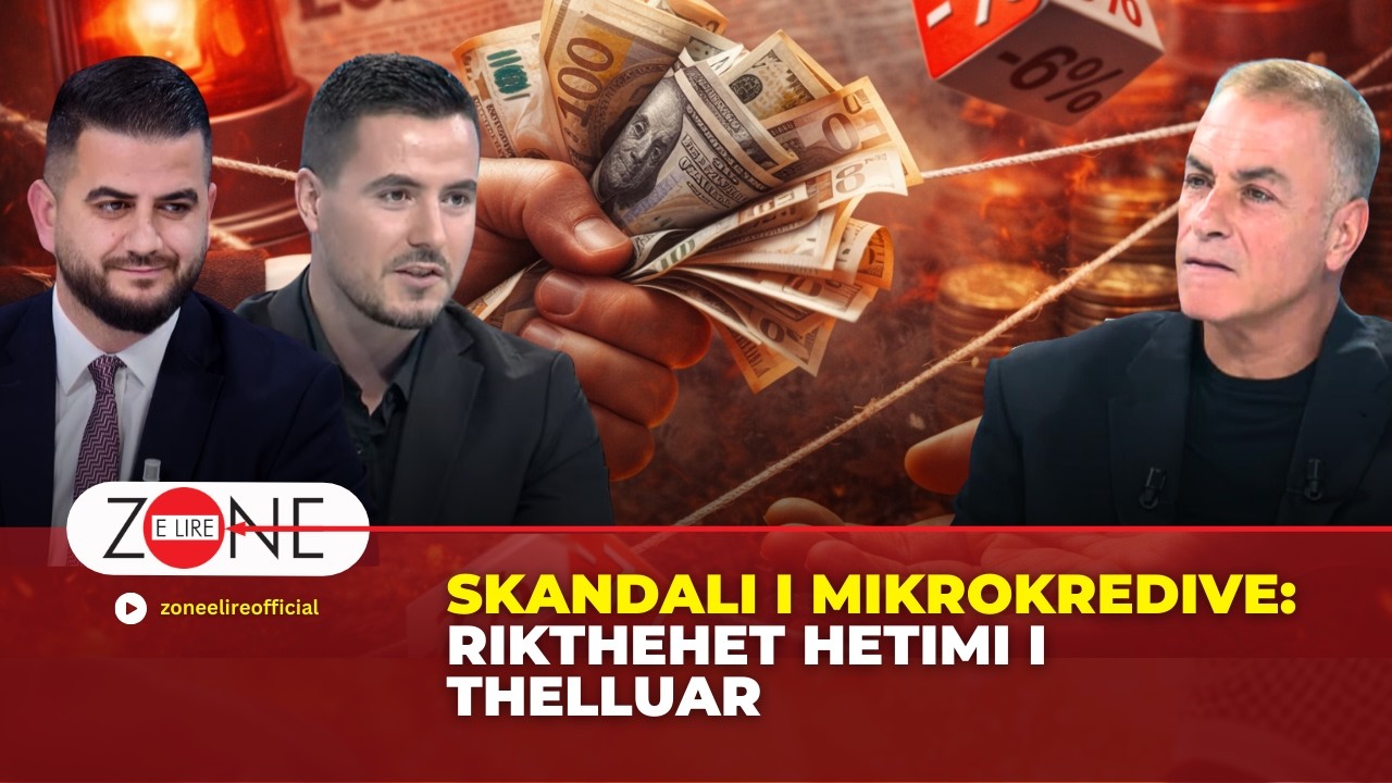 SKANDALI I MIKROKREDIVE: Rikthehet hetimi i thelluar - Zone e Lire