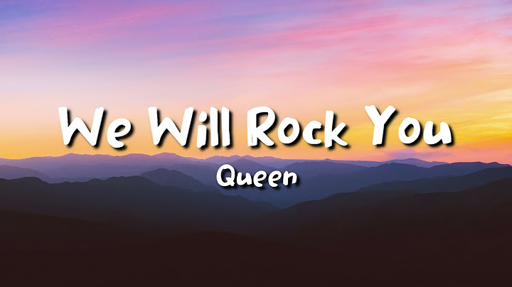 Queen - We Will Rock You (lyrics)
