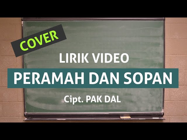 Lagu Peramah dan Sopan Ciptaan Pak Dal | Lagu Tema 1 Kelas 2 | Cover Lirik class=